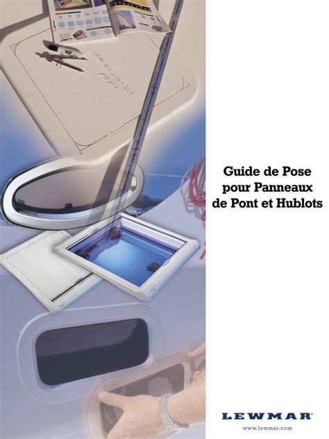 remplacement joint hublot lewmar|Guide de Pose pour Panneaux de Pont et Hublots .